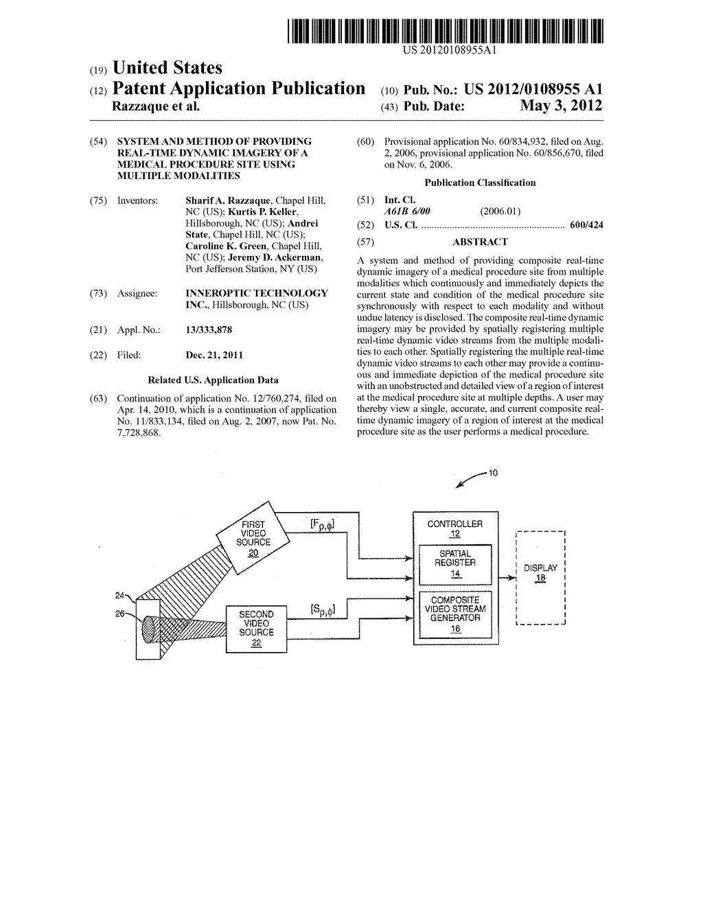 SYSTEM AND METHOD OF PROVIDING REAL-TIME DYNAMIC IMAGERY OF A MEDICAL     PROCEDURE SITE USING MULTIPLE MODALITIES - diagram, schematic, and image 01