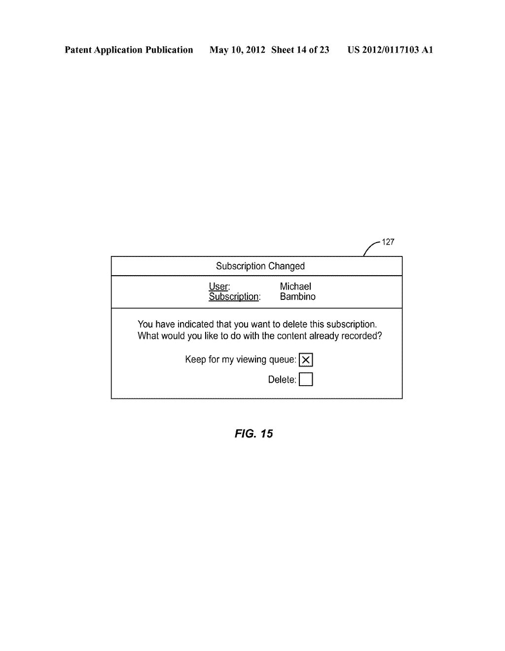 SYSTEM AND METHOD FOR INTELLIGENT STORAGE OF TIME SHIFTED CONTENT - diagram, schematic, and image 15