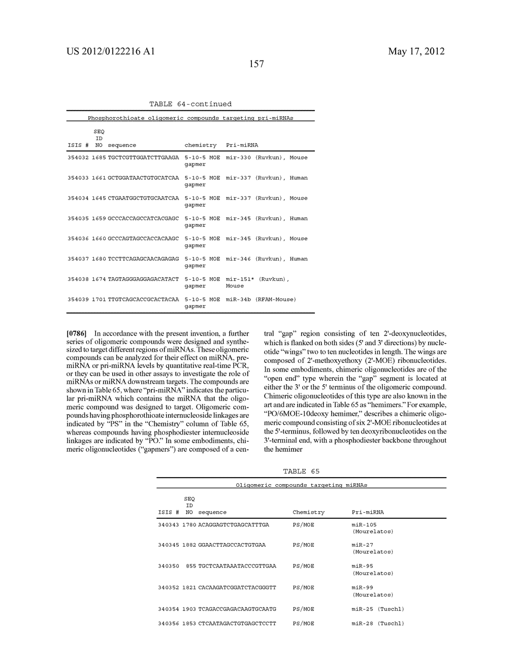 OLIGOMERIC COMPOUNDS AND COMPOSITIONS FOR USE IN MODULATION OF SMALL     NON-CODING RNAS - diagram, schematic, and image 159