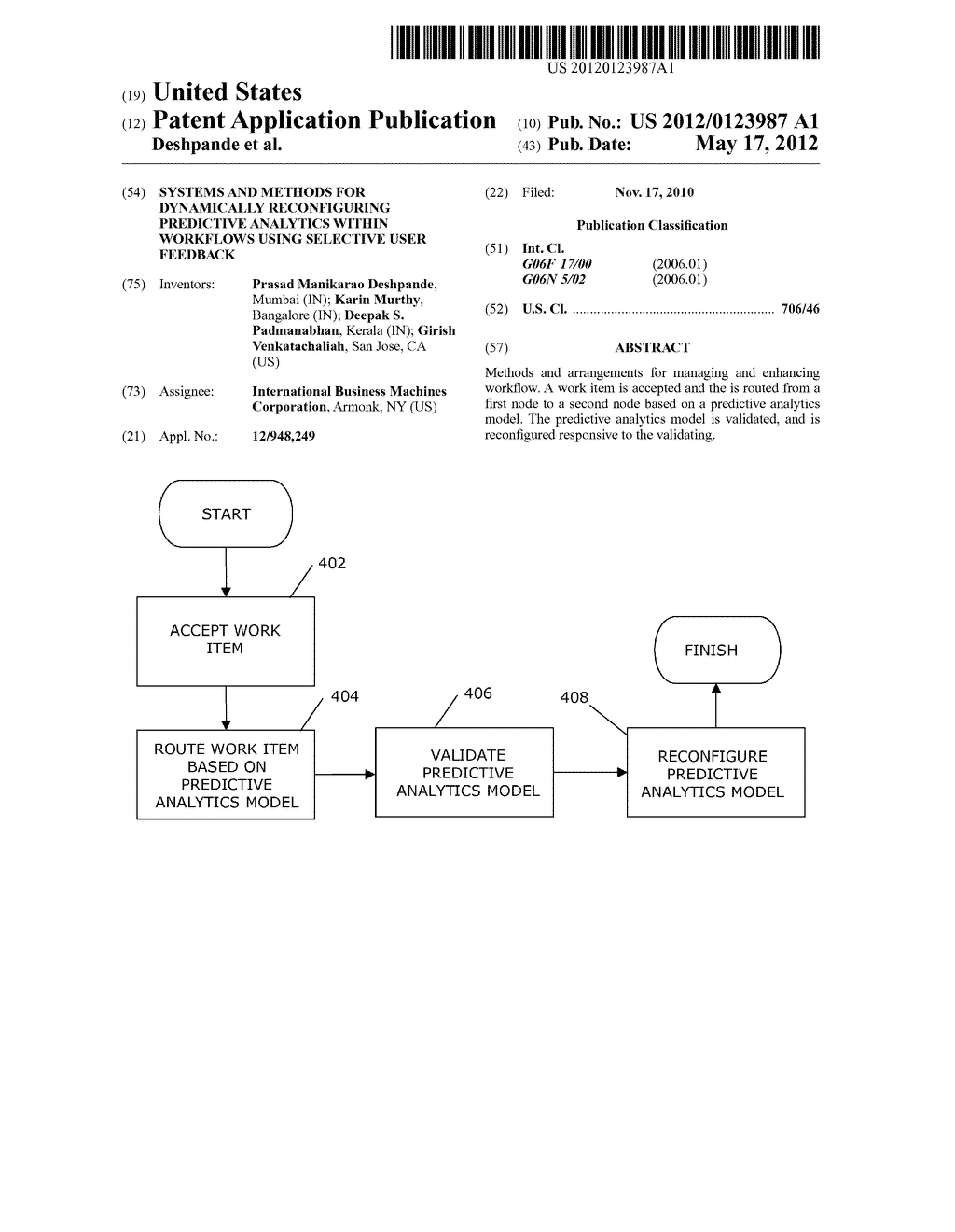 SYSTEMS AND METHODS FOR DYNAMICALLY RECONFIGURING PREDICTIVE ANALYTICS     WITHIN WORKFLOWS USING SELECTIVE USER FEEDBACK - diagram, schematic, and image 01