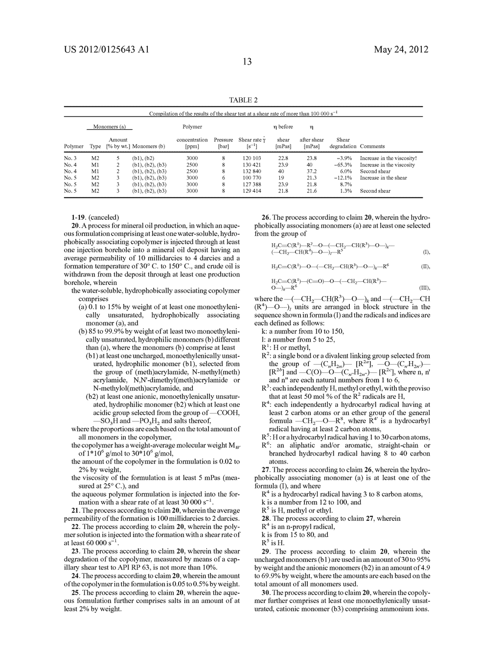 PROCESS FOR MINERAL OIL PRODUCTION USING HYDROPHOBICALLY ASSOCIATING     COPOLYMERS - diagram, schematic, and image 16