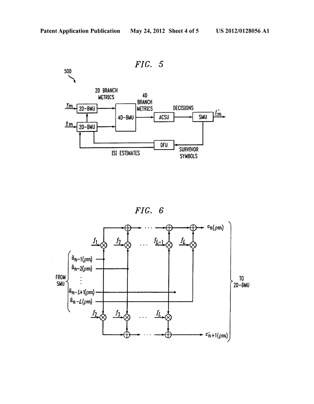 METHOD AND APPARATUS FOR JOINT EQUALIZATION AND DECODING OF     MULTIDIMENSIONAL CODES TRANSMITTED OVER MULTIPLE SYMBOL DURATIONS - diagram, schematic, and image 05