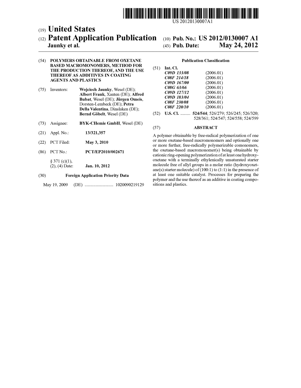 POLYMERS OBTAINABLE FROM OXETANE BASED MACROMONOMERS, METHOD FOR THE     PRODUCTION THEREOF, AND THE USE THEREOF AS ADDITIVES IN COATING AGENTS     AND PLASTICS - diagram, schematic, and image 01