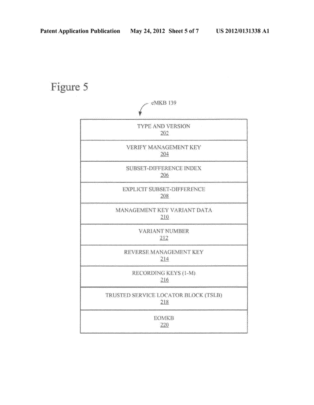 AUTHENTICATION AND AUTHORIZATION OF A DEVICE BY A SERVICE USING BROADCAST     ENCRYPTION - diagram, schematic, and image 06