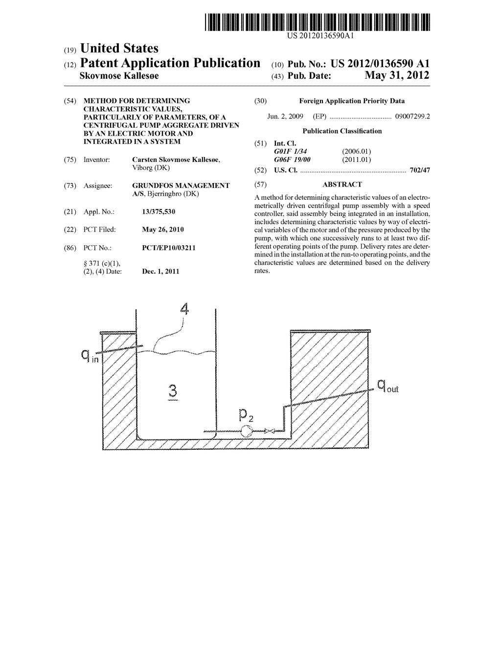 METHOD FOR DETERMINING CHARACTERISTIC VALUES, PARTICULARLY OF PARAMETERS,     OF A CENTRIFUGAL PUMP AGGREGATE DRIVEN BY AN ELECTRIC MOTOR AND     INTEGRATED IN A SYSTEM - diagram, schematic, and image 01