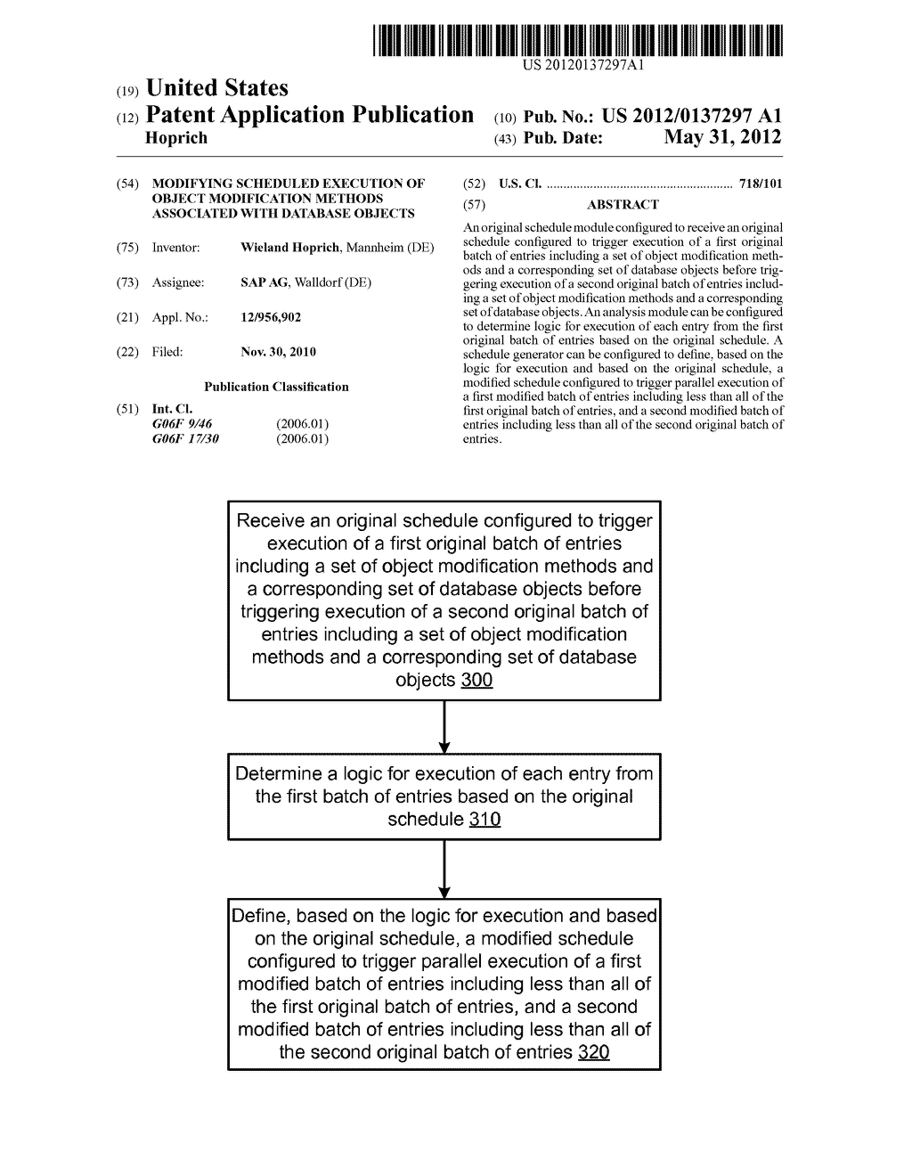 MODIFYING SCHEDULED EXECUTION OF OBJECT MODIFICATION METHODS ASSOCIATED     WITH DATABASE OBJECTS - diagram, schematic, and image 01