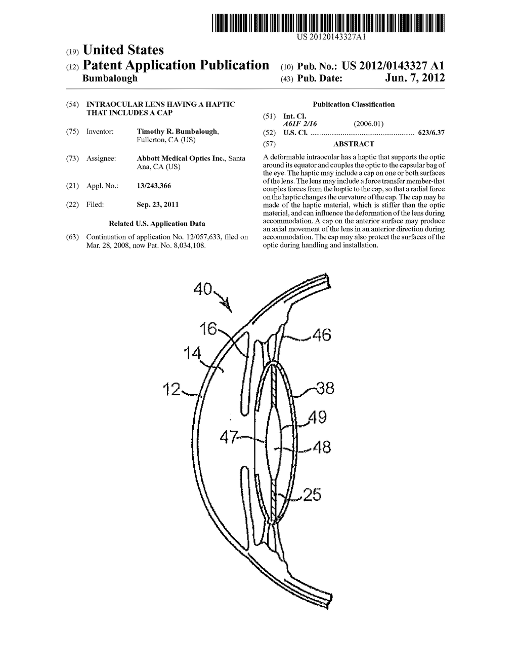 INTRAOCULAR LENS HAVING A HAPTIC THAT INCLUDES A CAP - diagram, schematic, and image 01