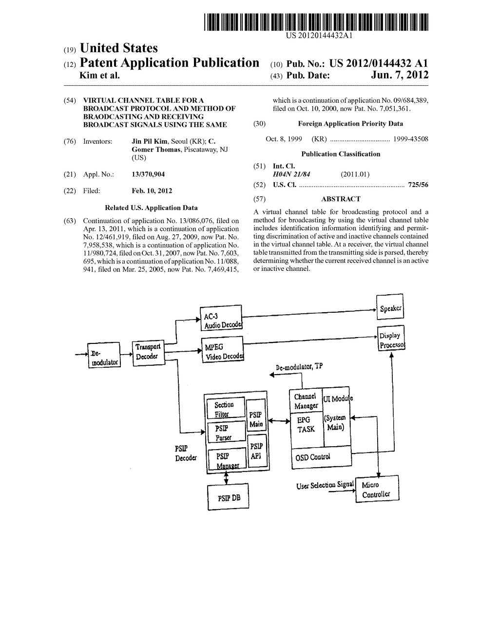 VIRTUAL CHANNEL TABLE FOR A BROADCAST PROTOCOL AND METHOD OF BRAODCASTING     AND RECEIVING BROADCAST SIGNALS USING THE SAME - diagram, schematic, and image 01