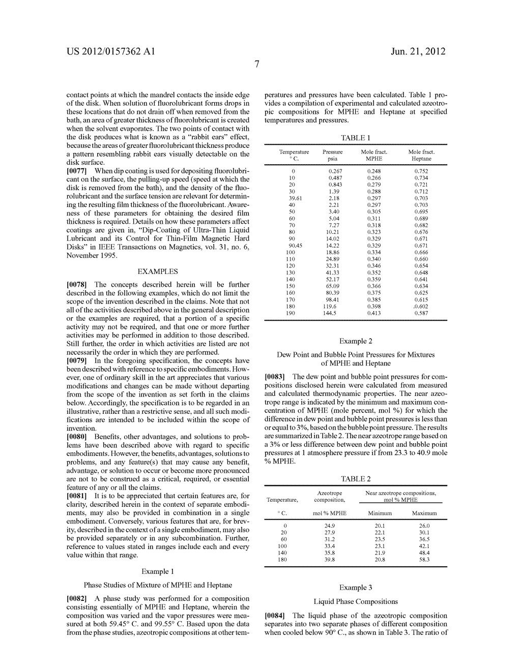 AZEOTROPIC AND AZEOTROPE-LIKE COMPOSITIONS OF METHYL PERFLUOROHEPTENE     ETHERS AND HEPTANE AND USES THEREOF - diagram, schematic, and image 08