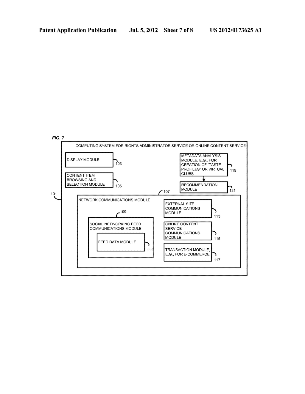 SYSTEM AND METHOD FOR SOCIAL INTERACTION ABOUT CONTENT ITEMS SUCH AS     MOVIES - diagram, schematic, and image 08