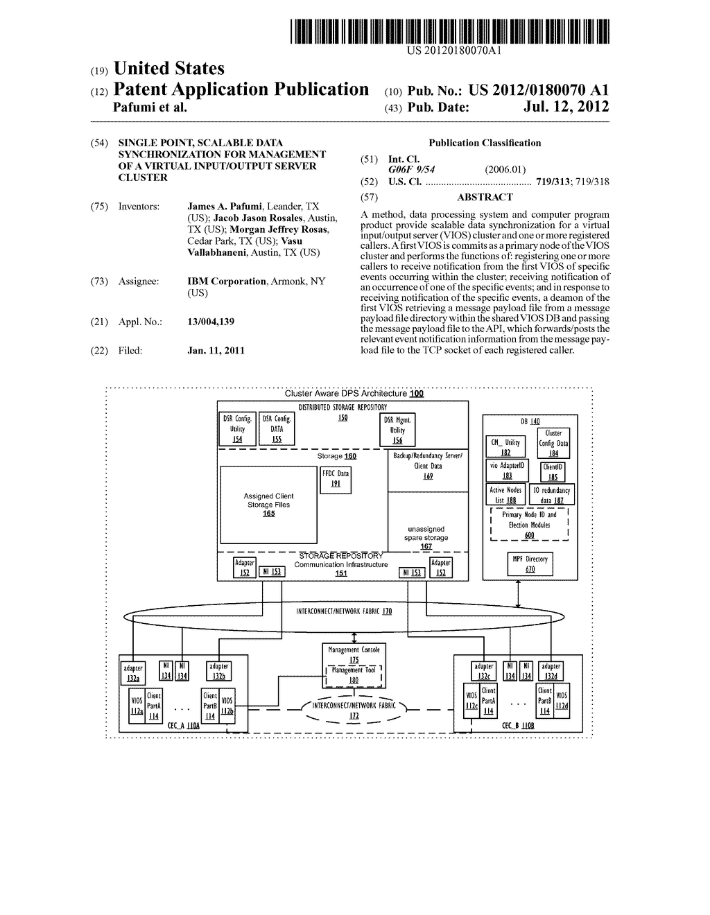 SINGLE POINT, SCALABLE DATA SYNCHRONIZATION FOR MANAGEMENT OF A VIRTUAL     INPUT/OUTPUT SERVER CLUSTER - diagram, schematic, and image 01