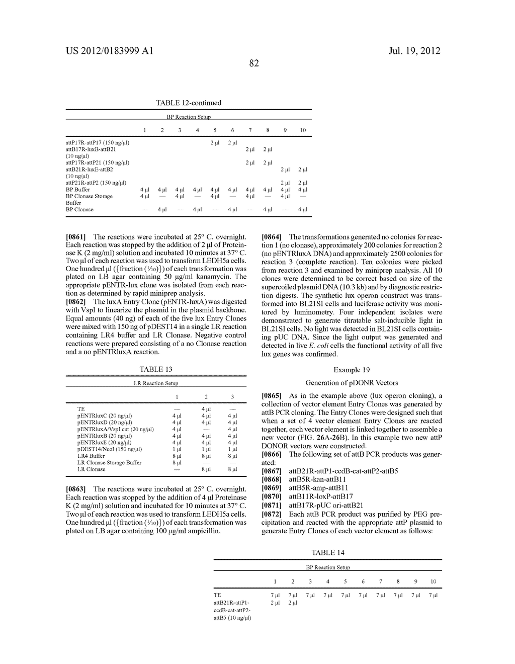 USE OF MULTIPLE RECOMBINATION SITES WITH UNIQUE SPECIFICITY IN     COMBINATIONAL CLONING - diagram, schematic, and image 161