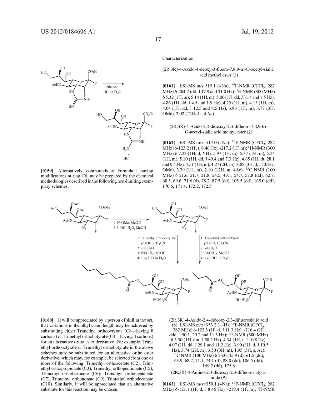 NEURAMINIDASE INHIBITOR COMPOUNDS, COMPOSITIONS AND METHODS FOR THE USE     THEREOF IN ANTI-VIRAL TREATMENTS - diagram, schematic, and image 26