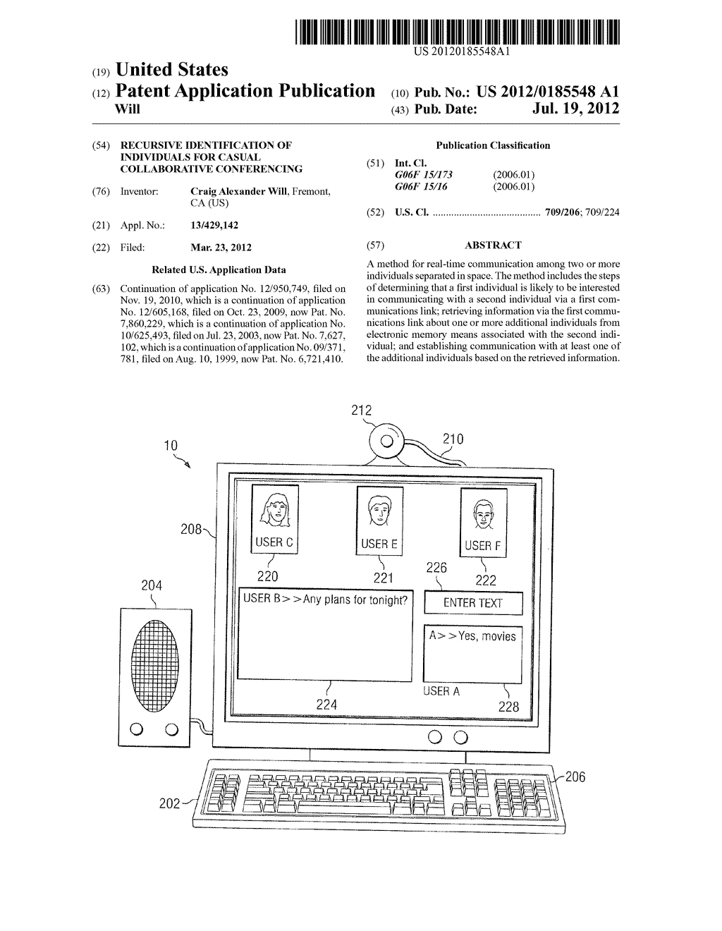 RECURSIVE IDENTIFICATION OF INDIVIDUALS FOR CASUAL COLLABORATIVE     CONFERENCING - diagram, schematic, and image 01