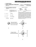 PROCESS FOR PRODUCING POSITIVELY CHARGED POLYMER ENCAPSULATED PARTICLES diagram and image