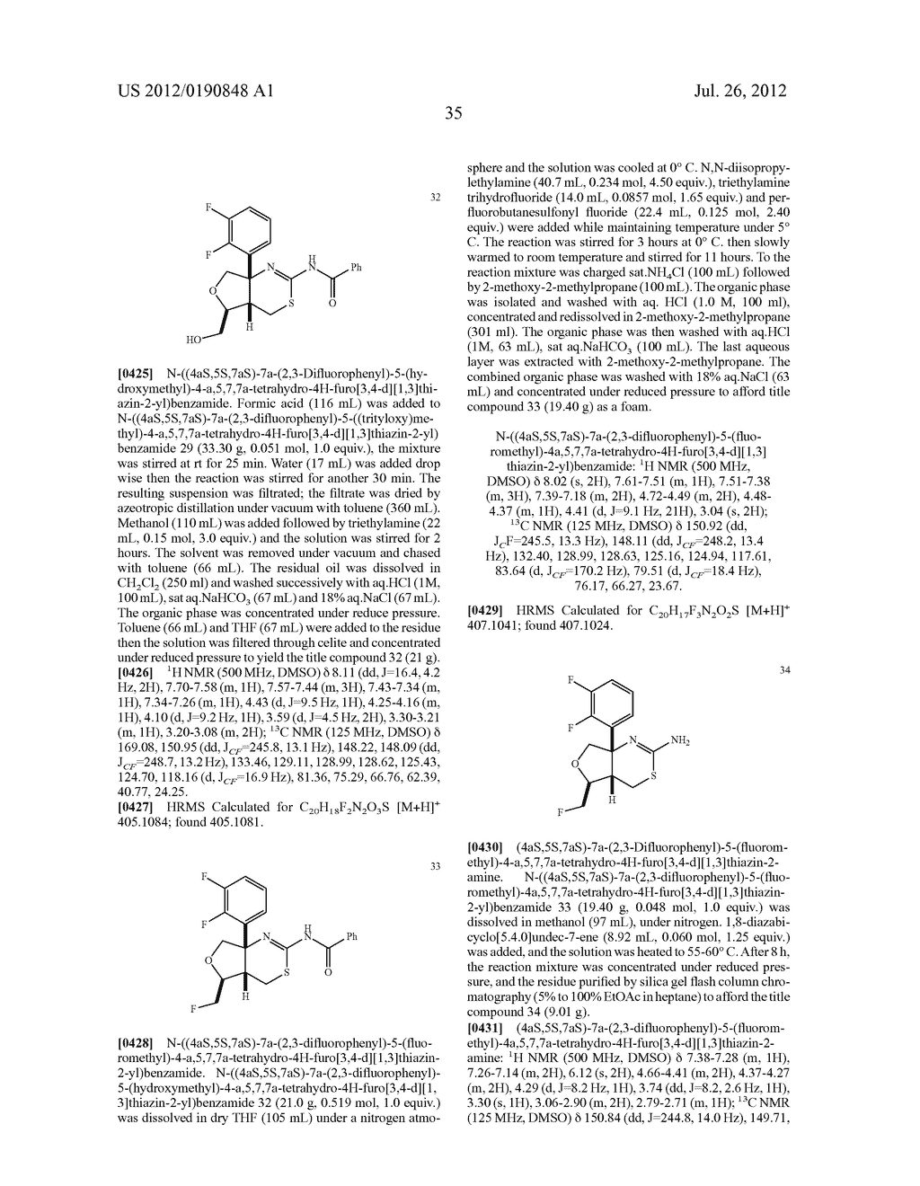 METHODS AND COMPOUNDS USEFUL IN THE SYNTHESIS OF FUSED     AMINODIHYDROTHIAZINE DERIVATIVES - diagram, schematic, and image 39