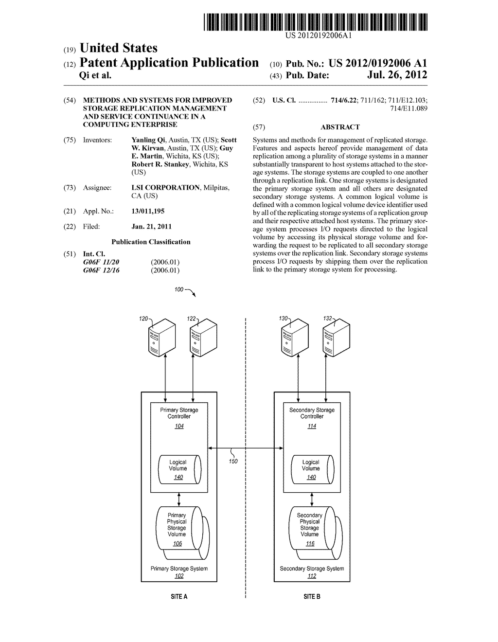 METHODS AND SYSTEMS FOR IMPROVED STORAGE REPLICATION MANAGEMENT AND     SERVICE CONTINUANCE IN A COMPUTING ENTERPRISE - diagram, schematic, and image 01