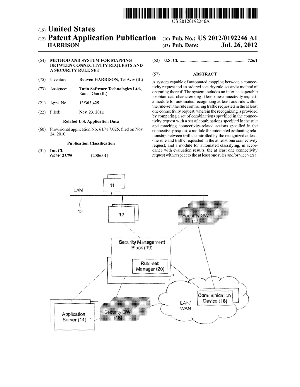 METHOD AND SYSTEM FOR MAPPING BETWEEN CONNECTIVITY REQUESTS AND A SECURITY     RULE SET - diagram, schematic, and image 01