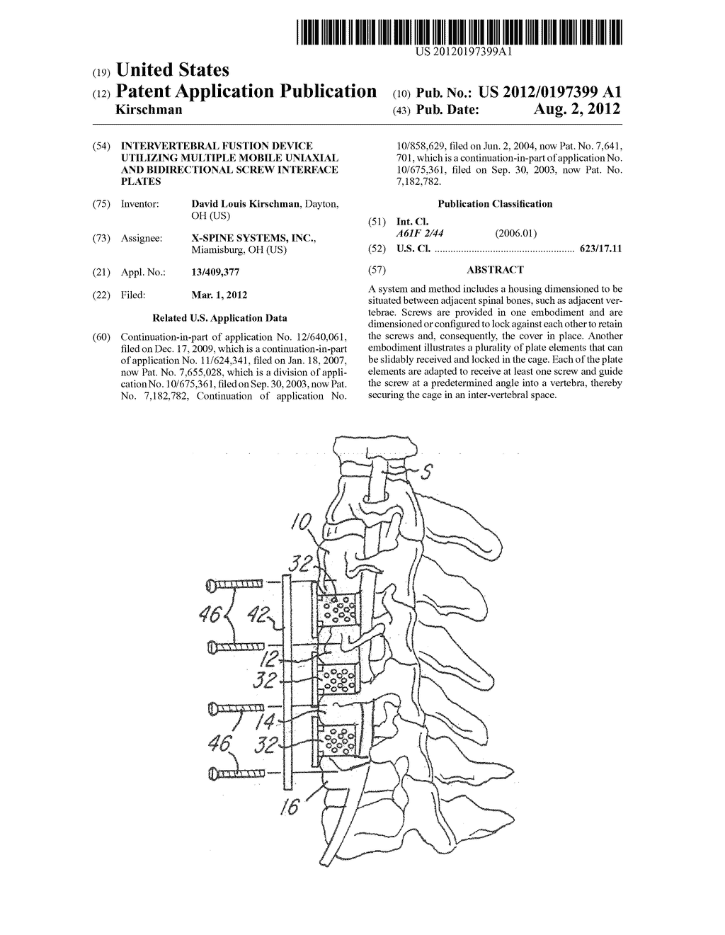 INTERVERTEBRAL FUSTION DEVICE UTILIZING MULTIPLE MOBILE UNIAXIAL AND     BIDIRECTIONAL SCREW INTERFACE PLATES - diagram, schematic, and image 01