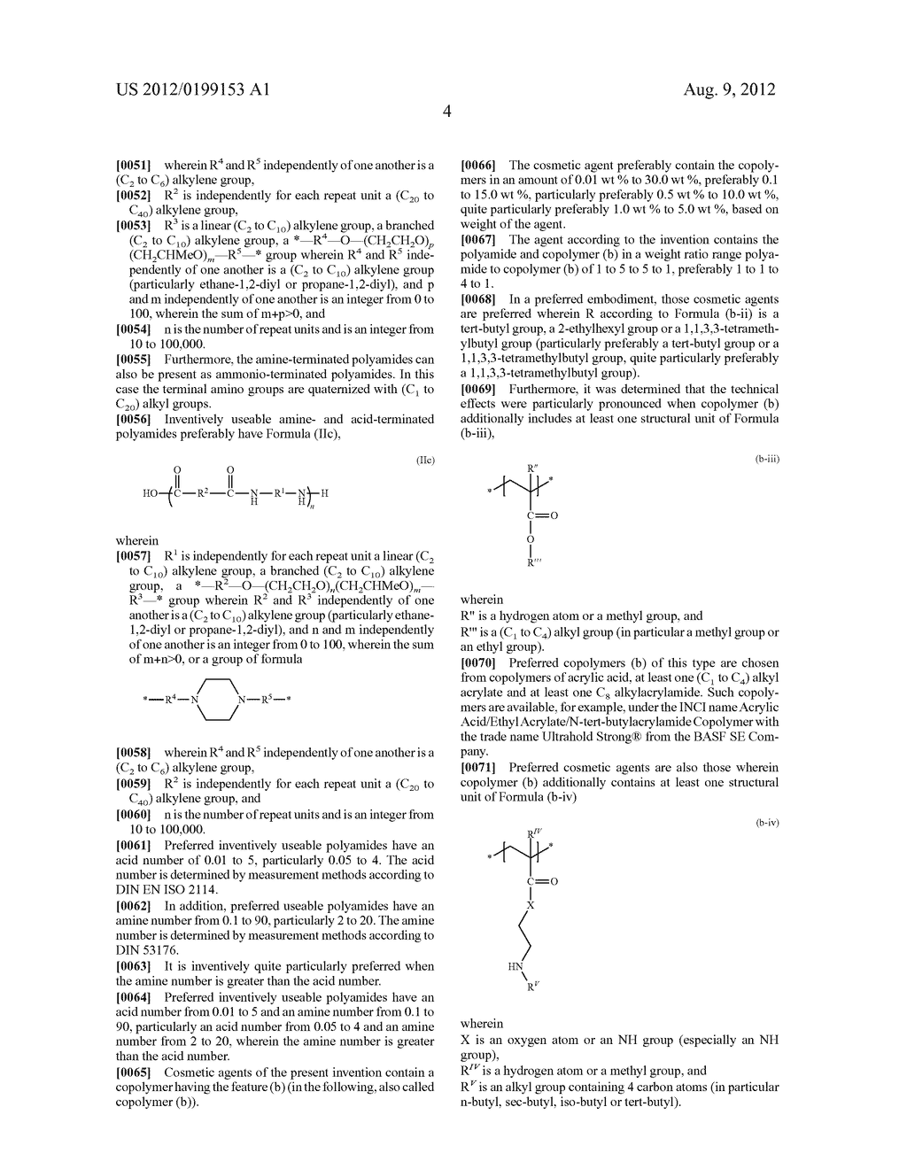 POLYAMIDES OF FATTY ACID DIMERS AND DIAMINES COMBINED WITH SPECIAL     ACRYLAMIDE COPOLYMERS FOR FIXING HAIRSTYLES - diagram, schematic, and image 05