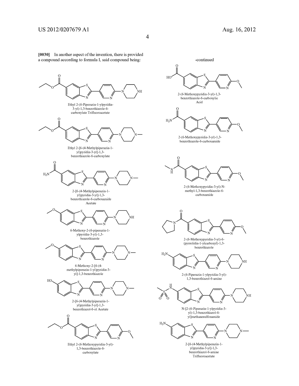 Novel Heteroaryl Substituted Benzothiazoles - diagram, schematic, and image 12