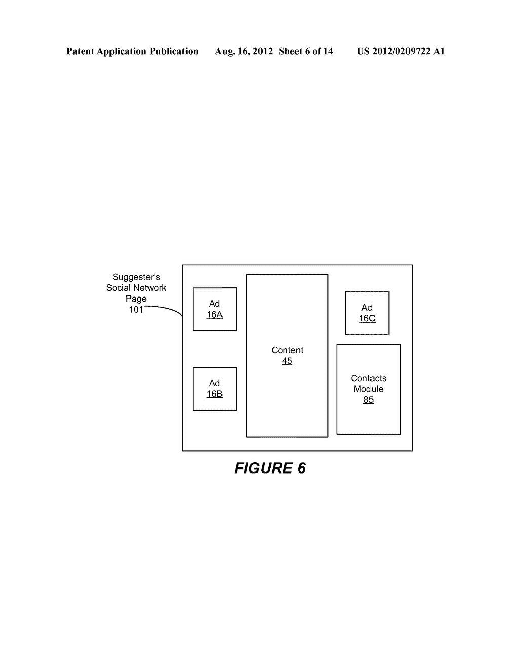 ELECTRONIC INTERPERSONAL ADVERTISING IN A SOCIAL NETWORK ENVIRONMENT - diagram, schematic, and image 07