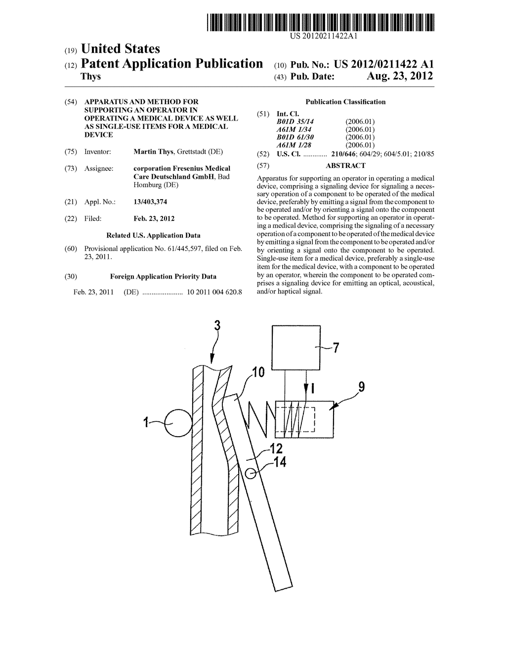 APPARATUS AND METHOD FOR SUPPORTING AN OPERATOR IN OPERATING A MEDICAL     DEVICE AS WELL AS SINGLE-USE ITEMS FOR A MEDICAL DEVICE - diagram, schematic, and image 01