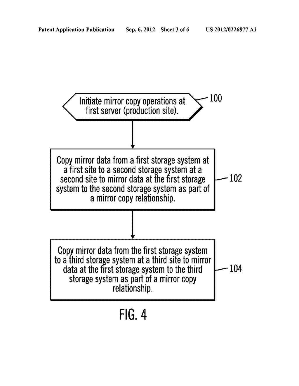 MAINTAINING MIRROR AND STORAGE SYSTEM COPIES OF VOLUMES AT MULTIPLE REMOTE     SITES - diagram, schematic, and image 04