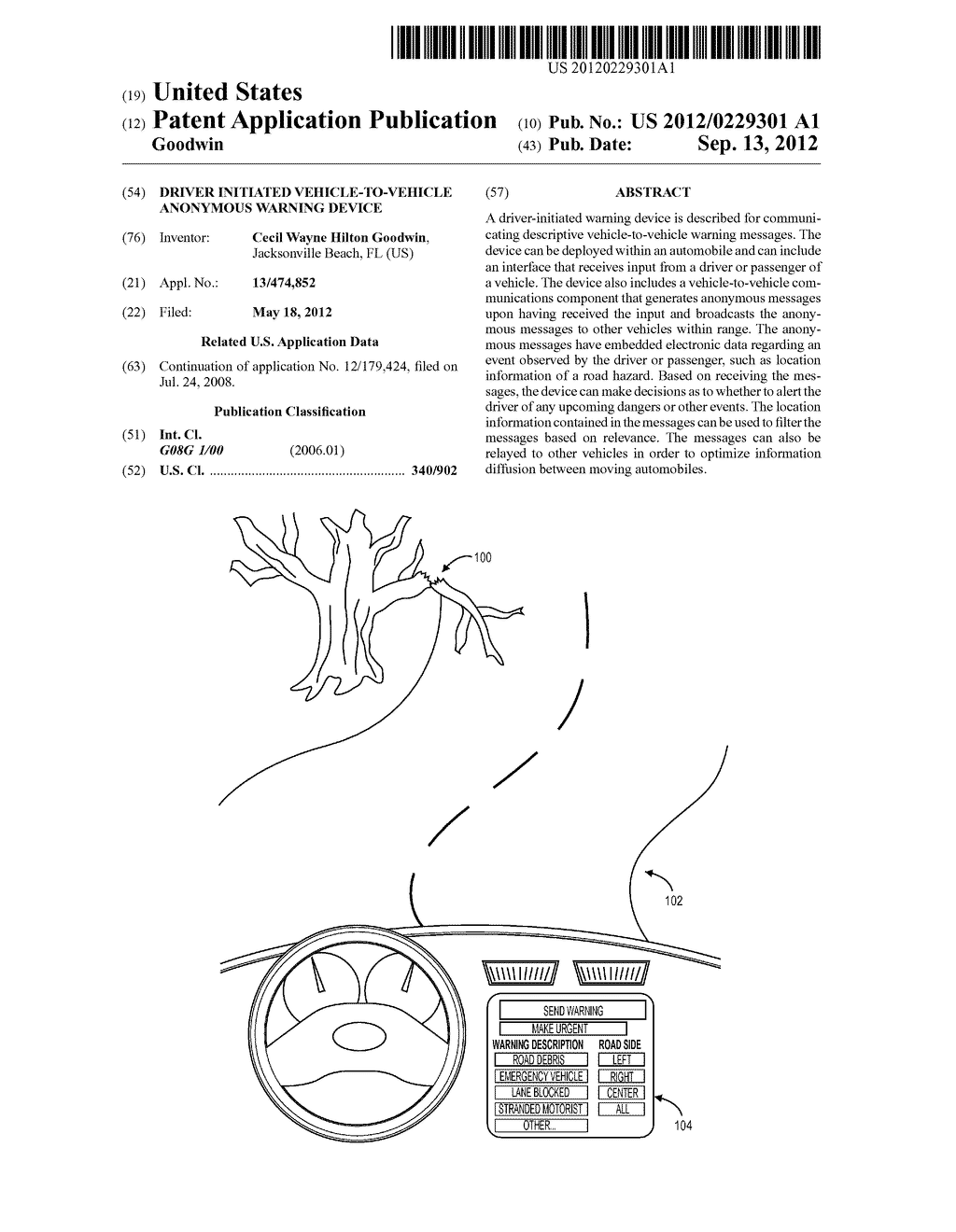 DRIVER INITIATED VEHICLE-TO-VEHICLE ANONYMOUS WARNING DEVICE - diagram, schematic, and image 01