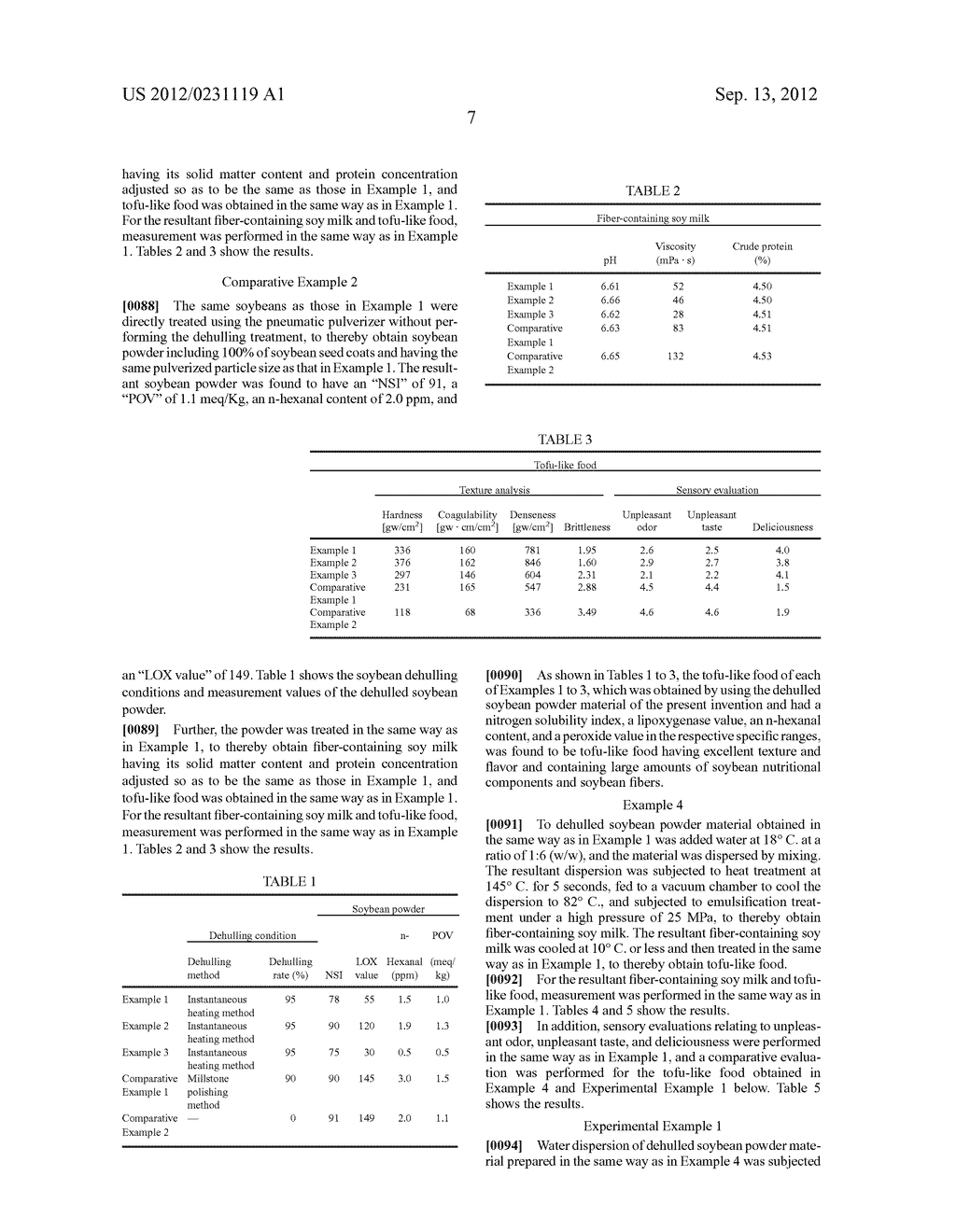 SOY MILK CONTAINING FIBROUS MATERIAL AND TOFU-LIKE FOOD, PROCESSES FOR     PRODUCTION OF THOSE PRODUCTS, AND DEHULLED SOYBEAN POWDER MATERIAL - diagram, schematic, and image 08