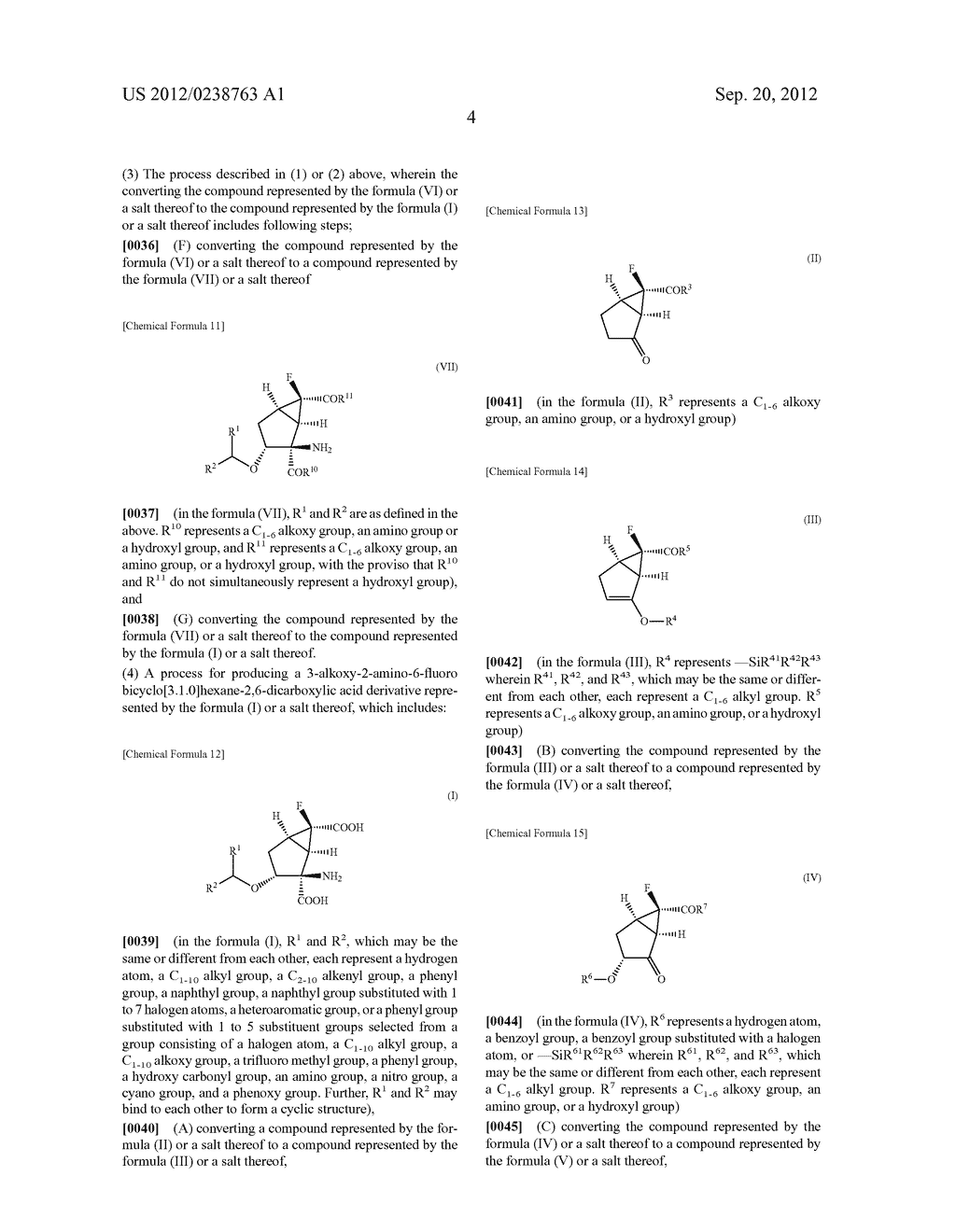 PROCESS FOR PRODUCING 3-ALKOXY-2-AMINO-6-FLUOROBICYCLO [3.1.0]     HEXANE-2,6-DICARBOXYLIC ACID DERIVATIVE AND INTERMEDIATE THEREOF - diagram, schematic, and image 05