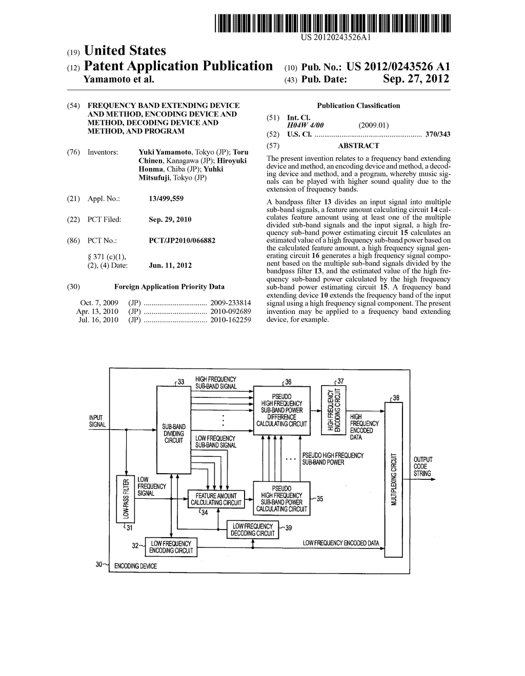 FREQUENCY BAND EXTENDING DEVICE AND METHOD, ENCODING DEVICE AND METHOD,     DECODING DEVICE AND METHOD, AND PROGRAM - diagram, schematic, and image 01