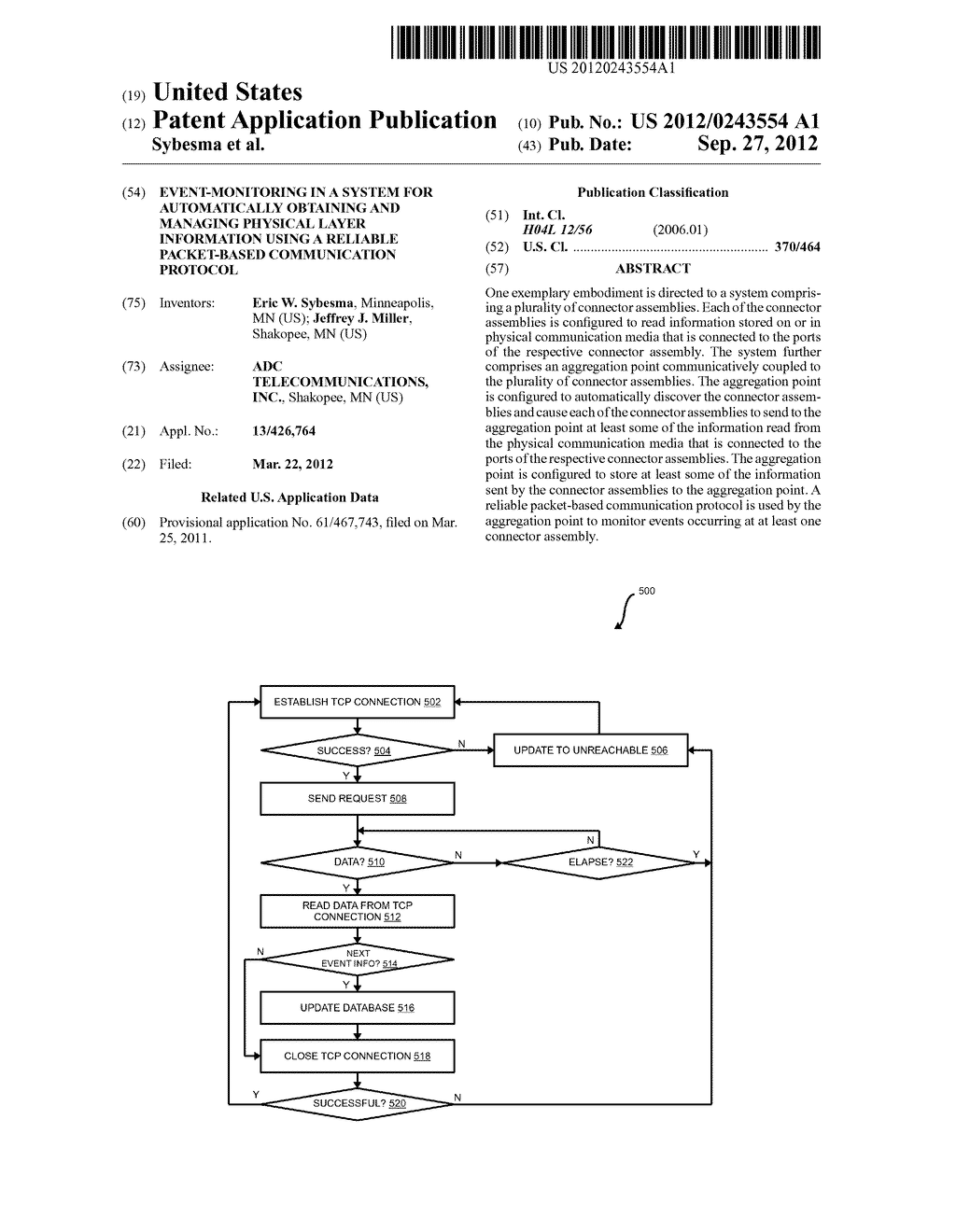 EVENT-MONITORING IN A SYSTEM FOR AUTOMATICALLY OBTAINING AND MANAGING     PHYSICAL LAYER INFORMATION USING A RELIABLE PACKET-BASED COMMUNICATION     PROTOCOL - diagram, schematic, and image 01