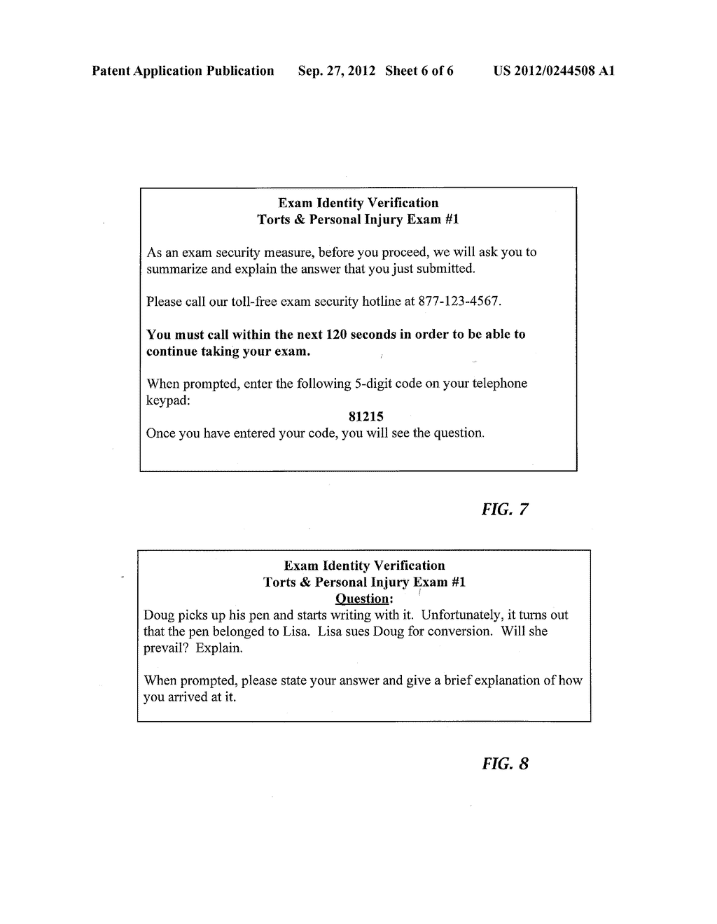 METHOD FOR REMOTELY PROCTORING TESTS TAKEN BY COMPUTER OVER THE INTERNET - diagram, schematic, and image 07