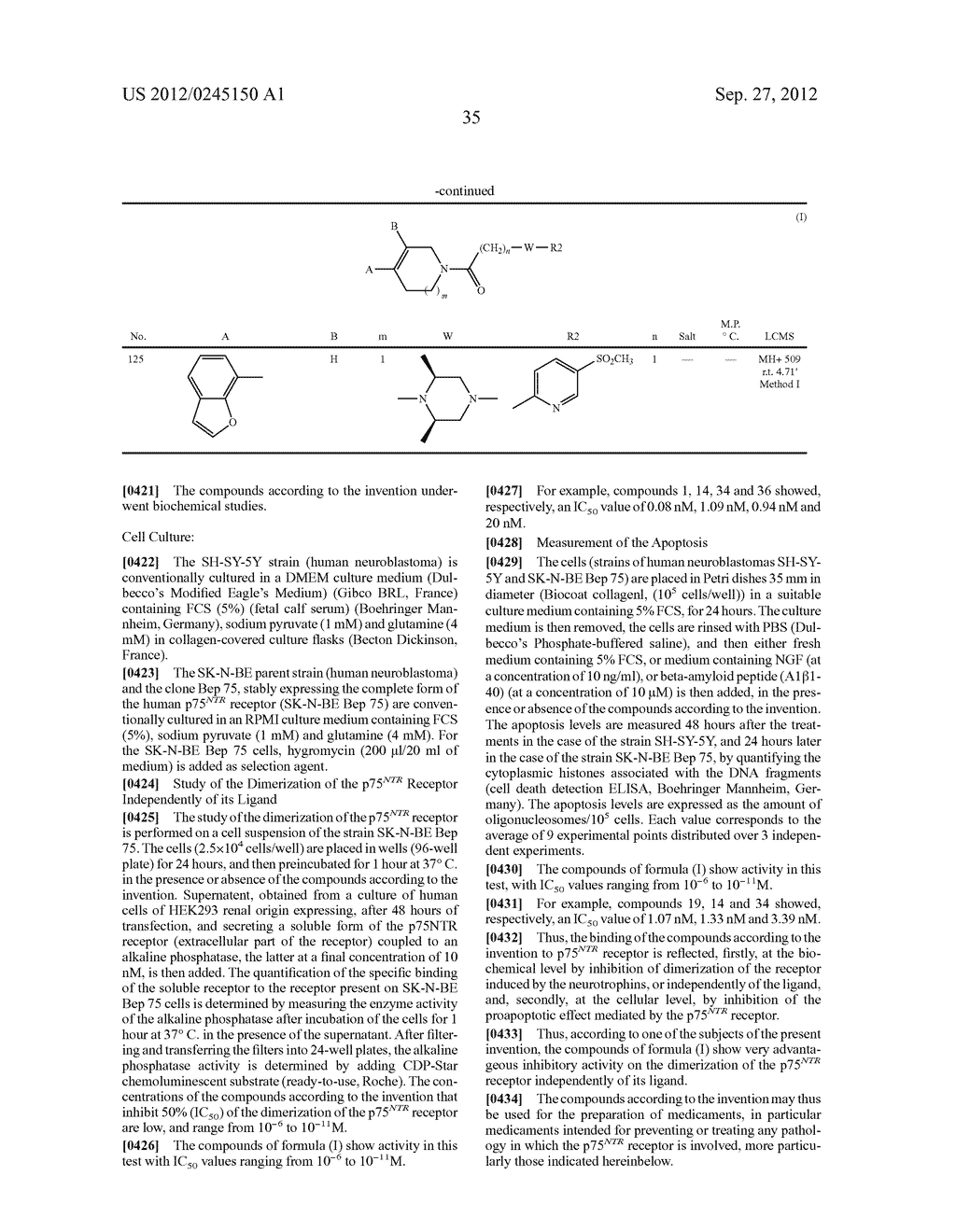 NOVEL (HETEROCYCLE/TETRAHYDROPYRIDINE)-(PIPERAZINYL)-1-ALCANONE AND     (HETEROCYCLE/DIHYDROPYRROLIDINE)-(PIPERAZINYL)-1-ALCANONE DERIVATIVES,     AND USE THEREOF AS p75 INHIBITORS - diagram, schematic, and image 36
