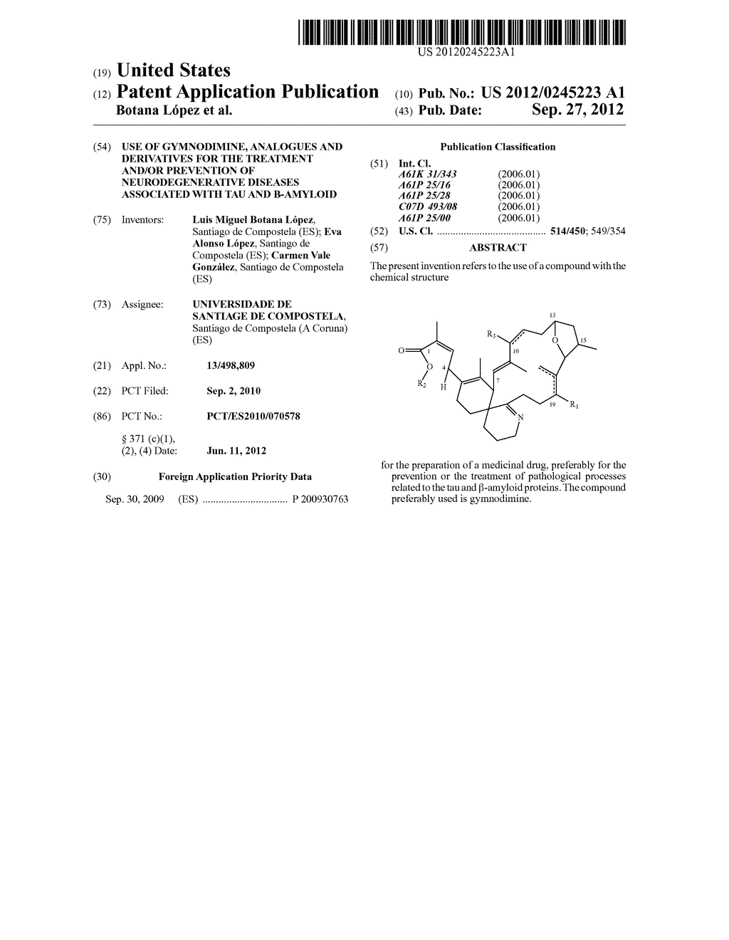 USE OF GYMNODIMINE, ANALOGUES AND DERIVATIVES FOR THE TREATMENT AND/OR     PREVENTION OF NEURODEGENERATIVE DISEASES ASSOCIATED WITH TAU AND     B-AMYLOID - diagram, schematic, and image 01