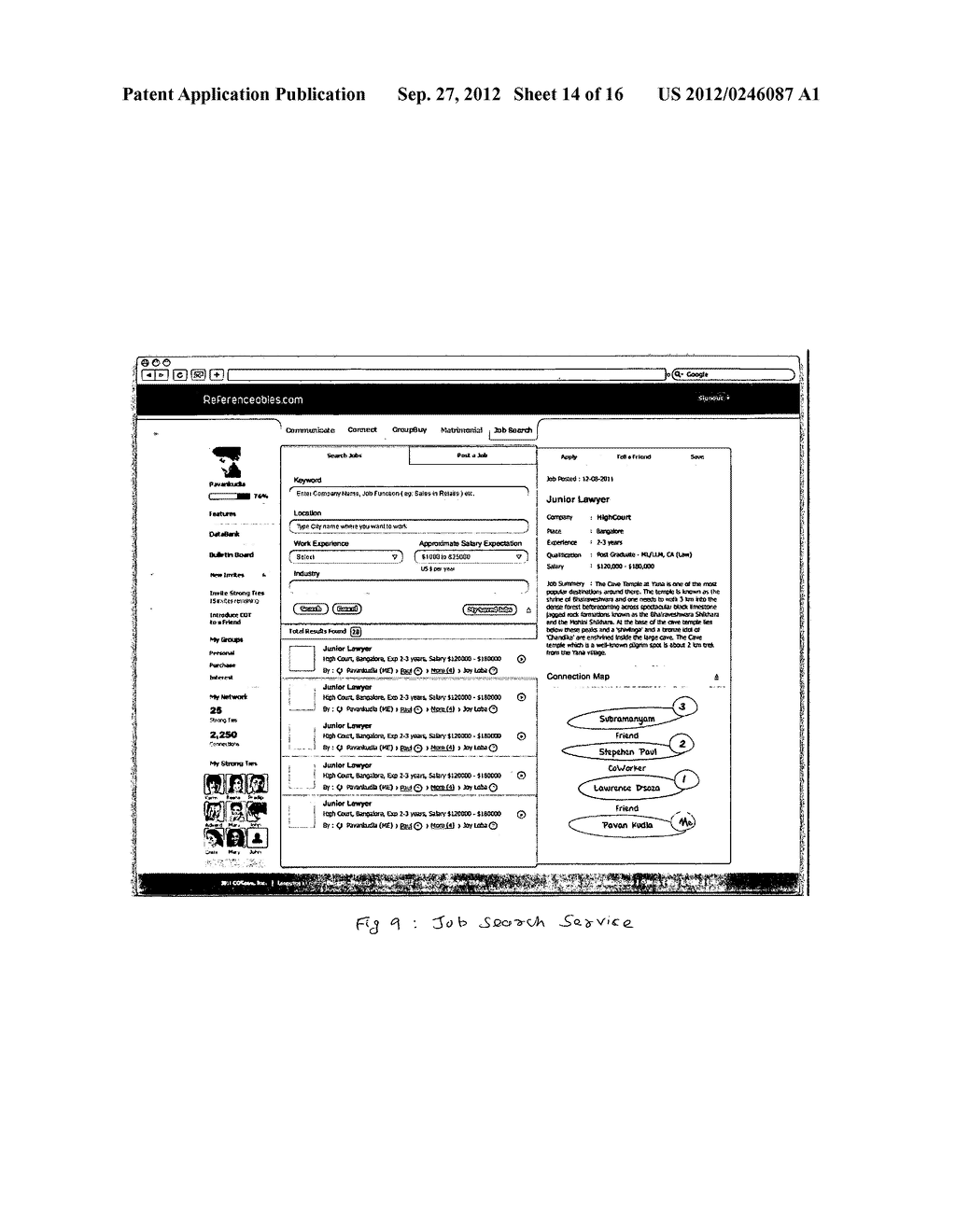 Method and apparatus for establishing an exclusive network of Strong Tie     connections which is then used to make referenceable connections between     members for various personal and business benefits - diagram, schematic, and image 15