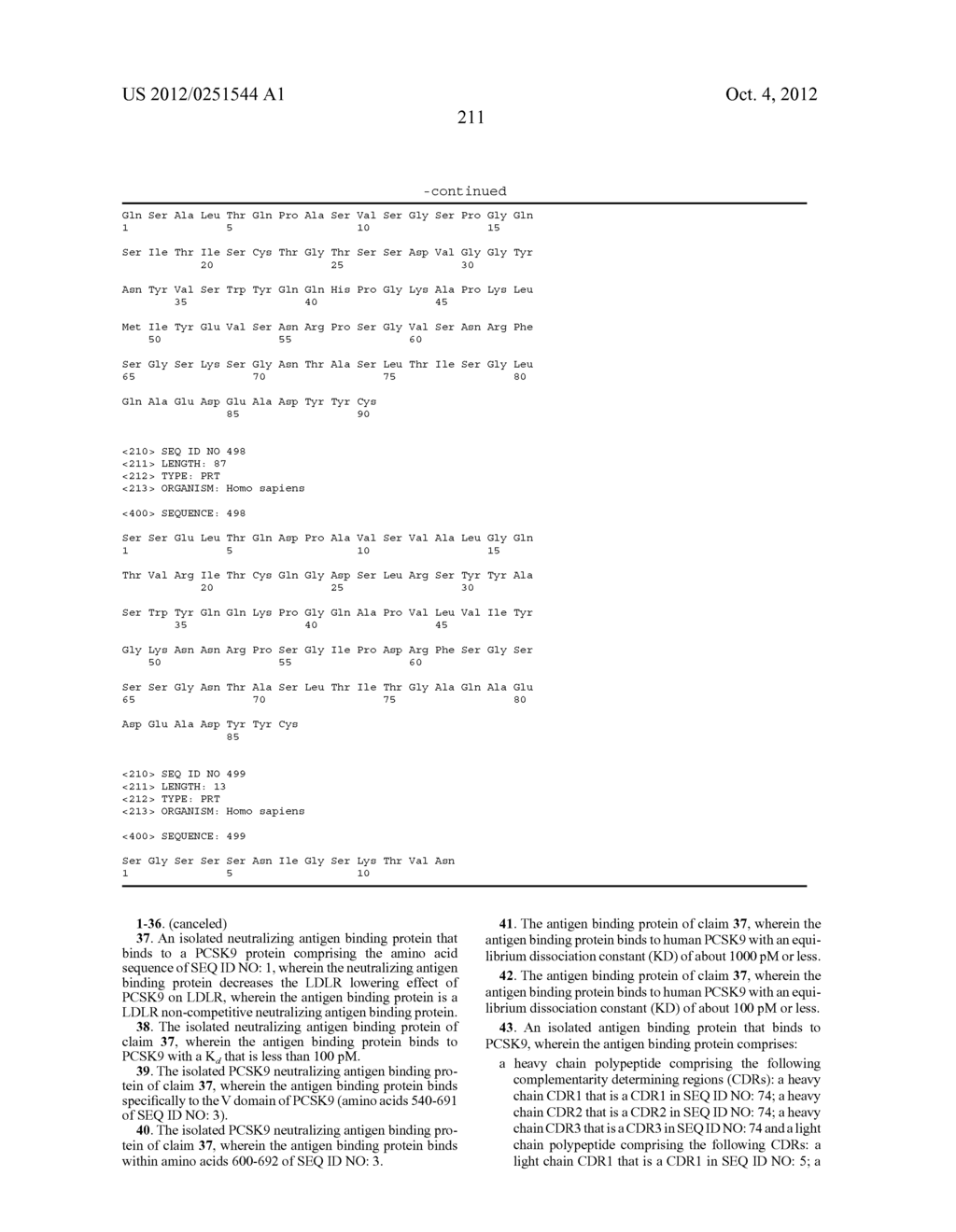 ANTIGEN BINDING PROTEINS TO PROPROTEIN CONVERTASE SUBTILISIN KEXIN TYPE 9     (PCSK9) - diagram, schematic, and image 364