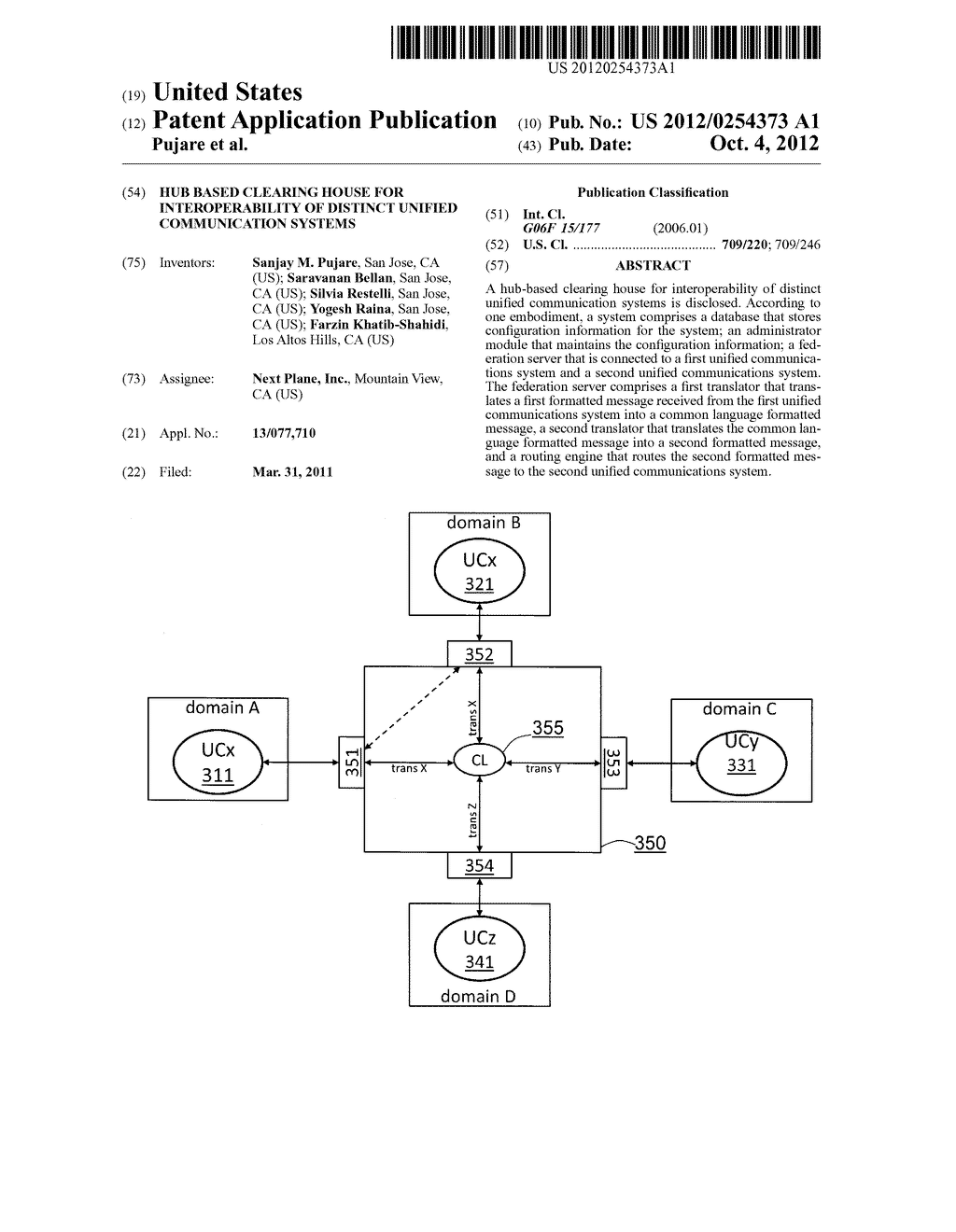 HUB BASED CLEARING HOUSE FOR INTEROPERABILITY OF DISTINCT UNIFIED     COMMUNICATION SYSTEMS - diagram, schematic, and image 01