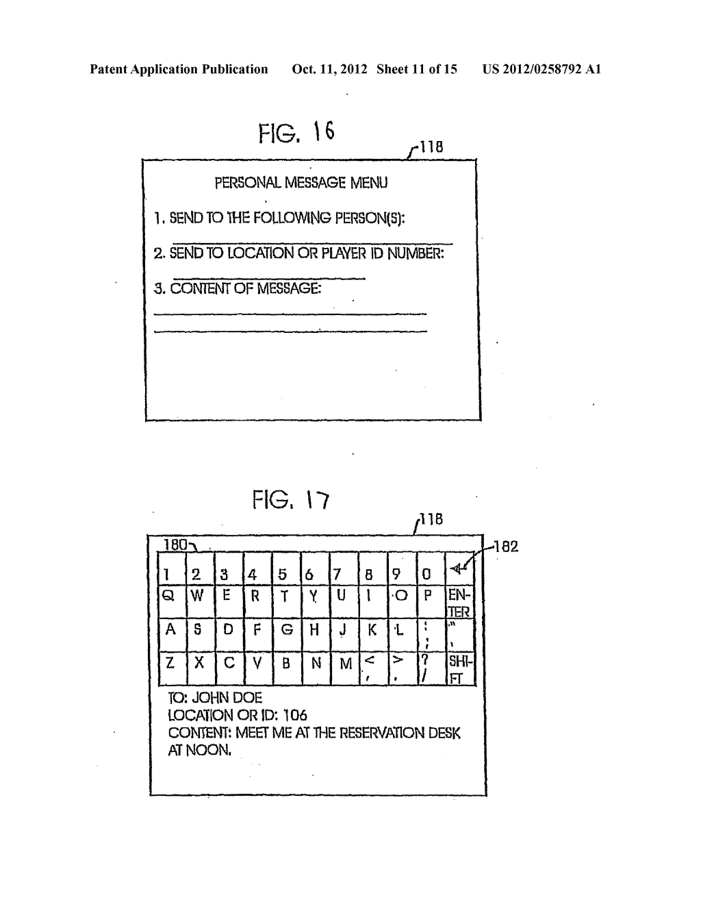 SYSTEMS AND METHODS FOR DISSEMINATING INFORMATION IN A GAMING ENVIRONMENT - diagram, schematic, and image 12