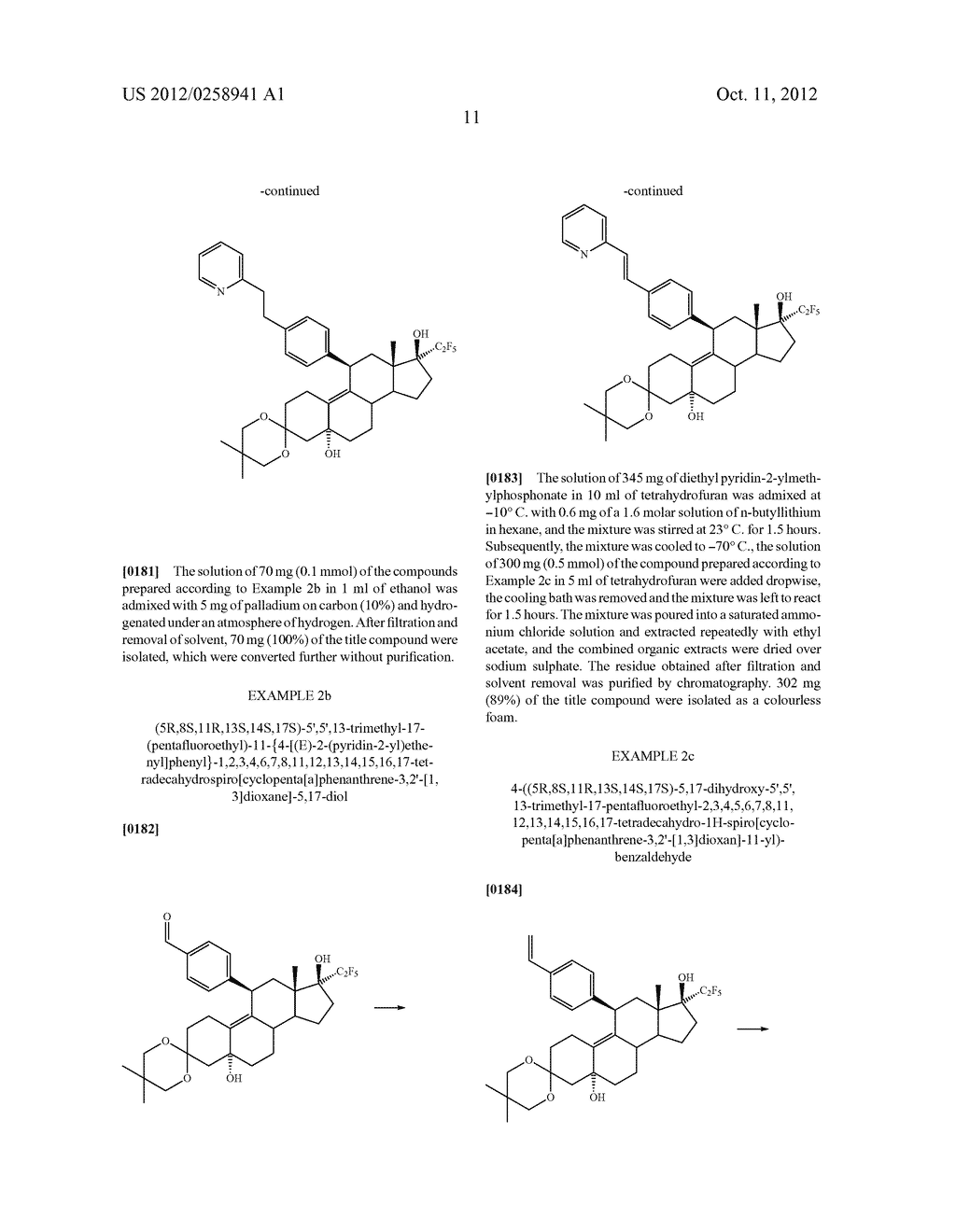 17-HYDROXY-17-PENTAFLUORETHYL-ESTRA-4,9(10)-DIEN-11-ARYL DERIVATIVES,     METHODS FOR THE PRODUCTION THEREOF AND THE USE THEREOF FOR TREATING     DISEASES - diagram, schematic, and image 12