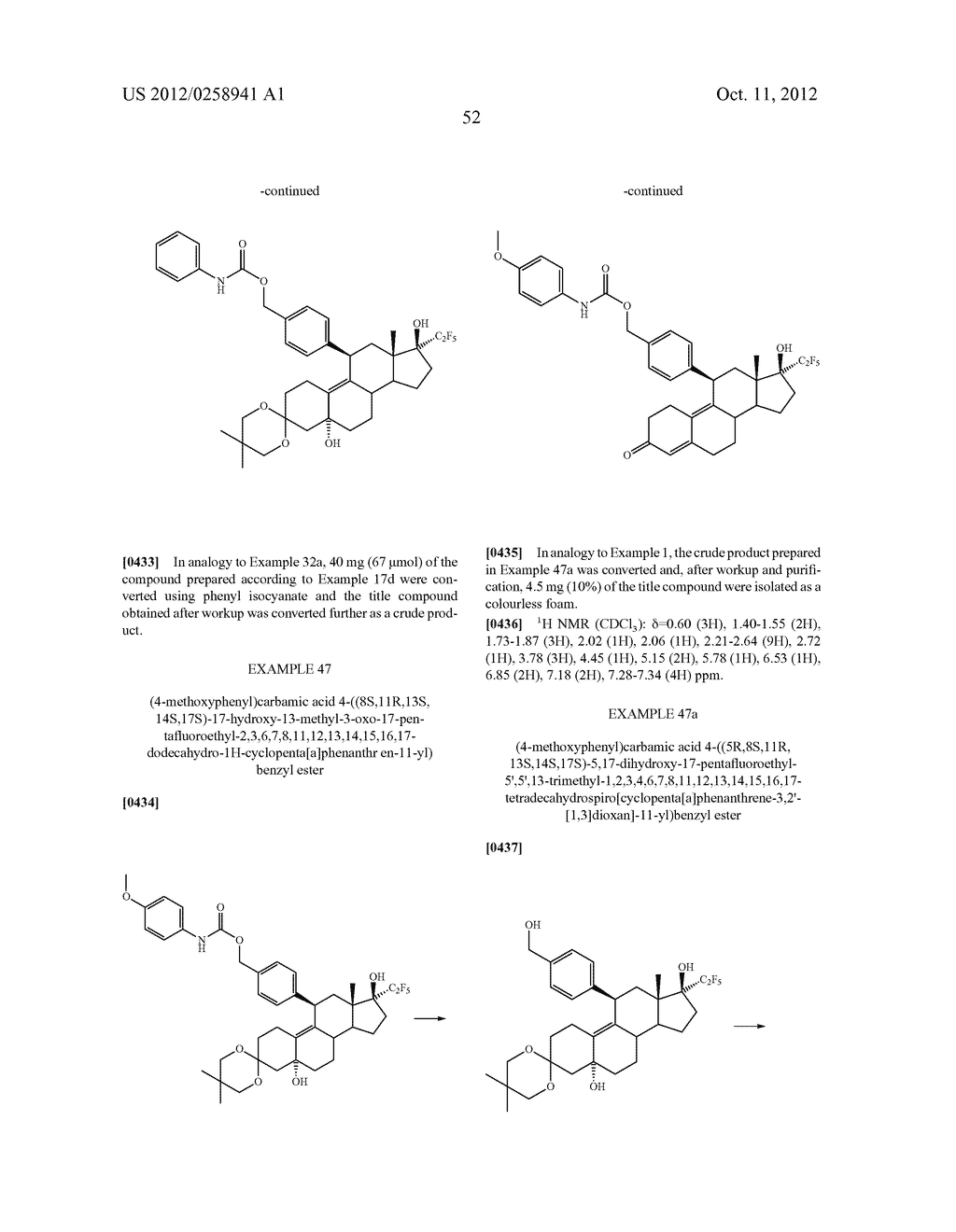 17-HYDROXY-17-PENTAFLUORETHYL-ESTRA-4,9(10)-DIEN-11-ARYL DERIVATIVES,     METHODS FOR THE PRODUCTION THEREOF AND THE USE THEREOF FOR TREATING     DISEASES - diagram, schematic, and image 53