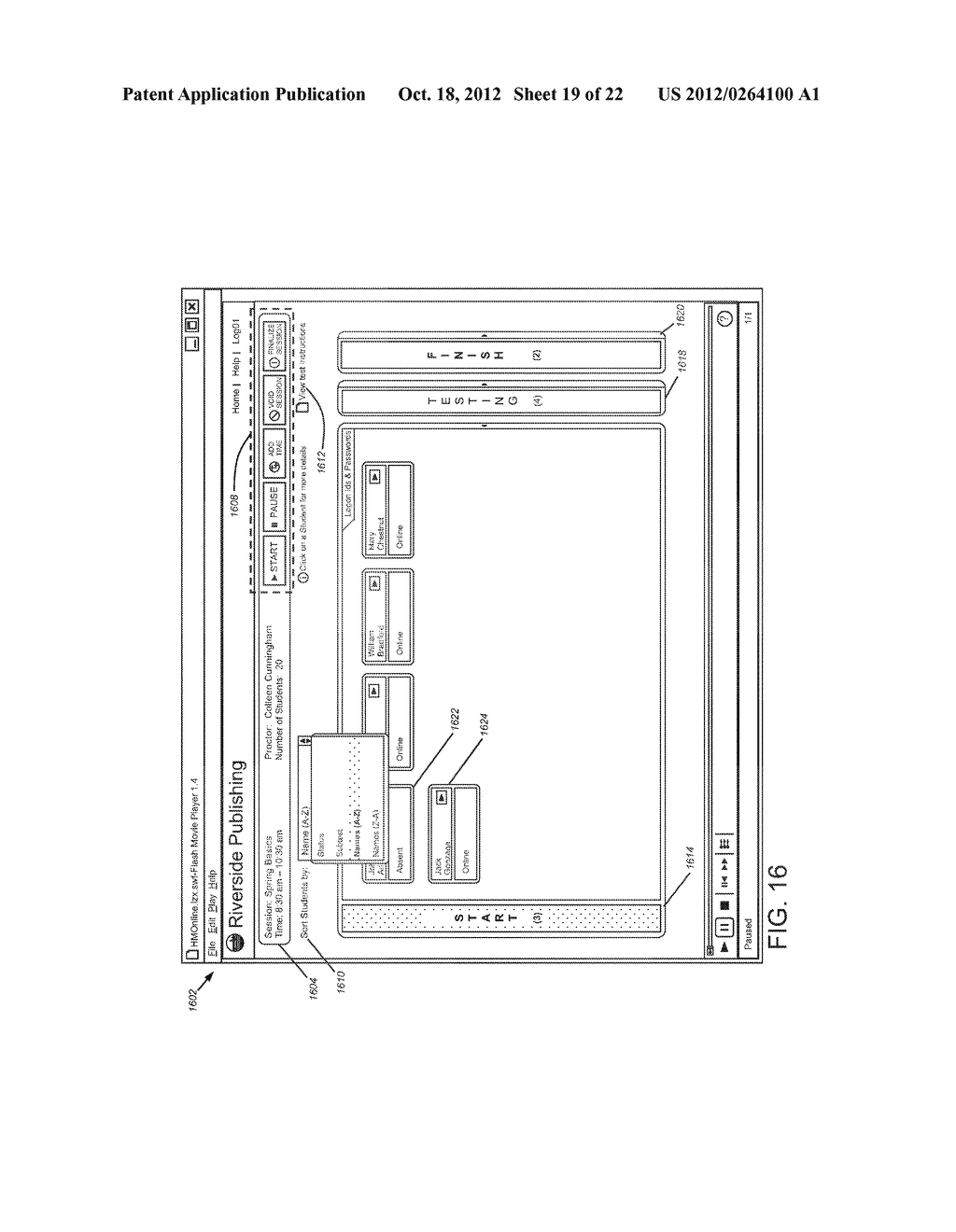 SYSTEM AND METHOD FOR PROCTORING A TEST BY ACTING ON UNIVERSAL CONTROLS     AFFECTING ALL TEST TAKERS - diagram, schematic, and image 20