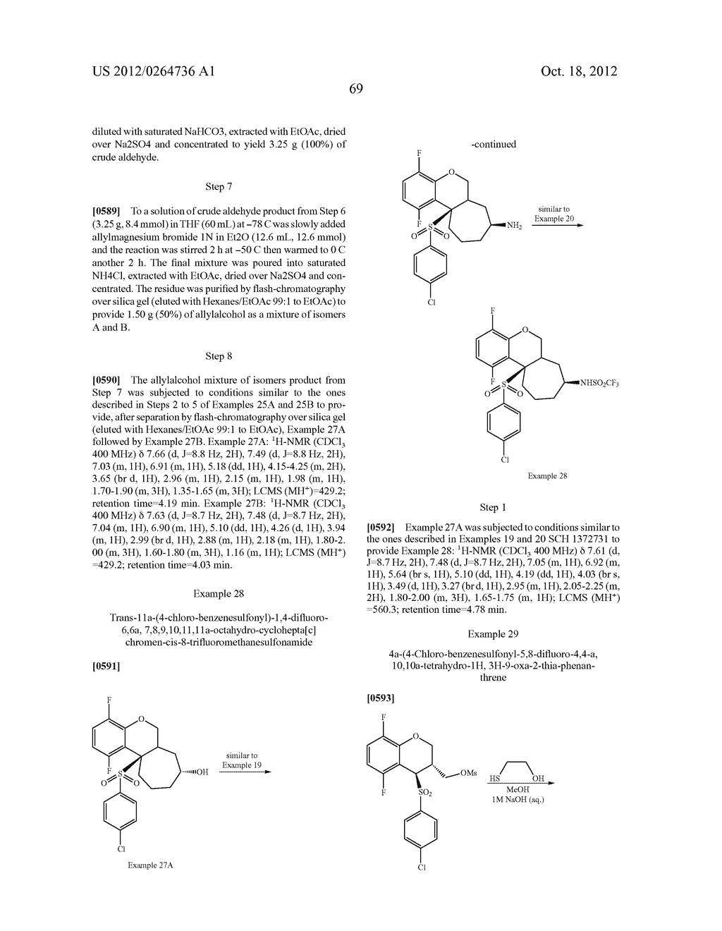 BENZENESULFONYL-CHROMANE, THIOCHROMANE, TETRAHYDRONAPHTHALENE AND RELATED     GAMMA SECRETASE INHIBITORS - diagram, schematic, and image 70