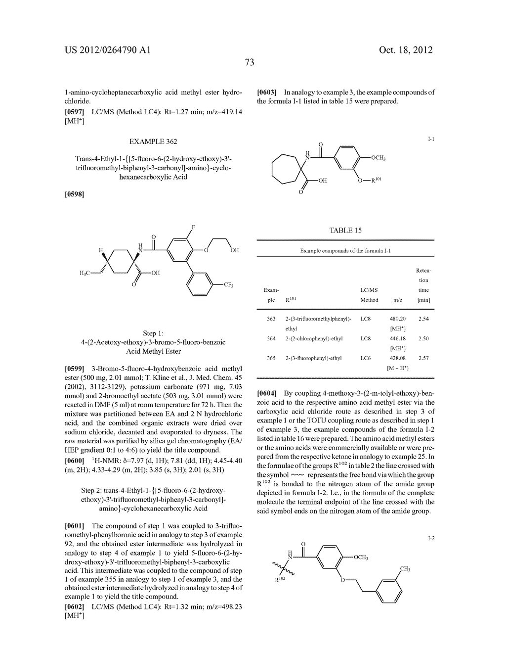 ACYLAMINO-SUBSTITUTED CYCLIC CARBOXYLIC ACID DERIVATIVES AND THEIR USE AS     PHARMACEUTICALS - diagram, schematic, and image 74