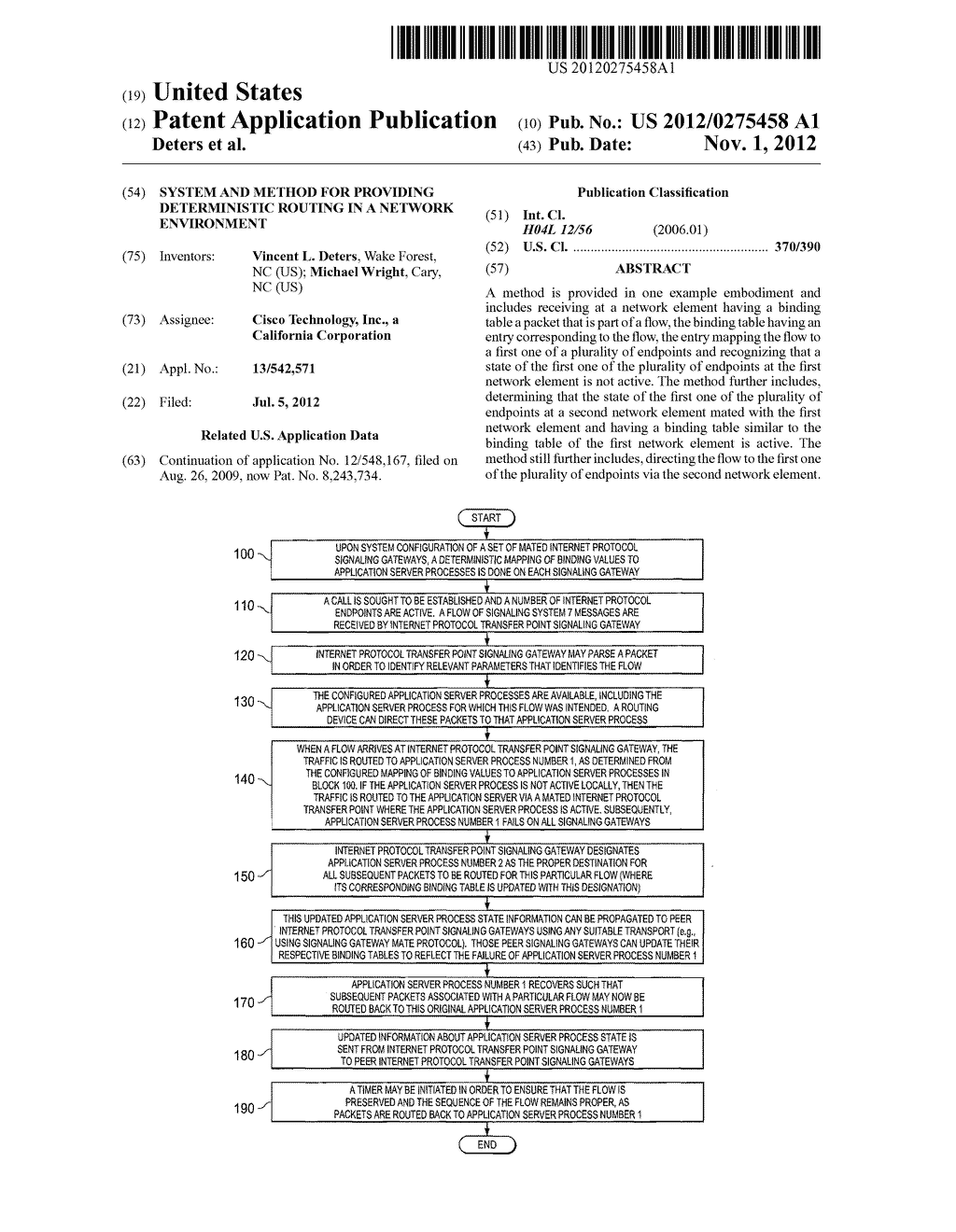 SYSTEM AND METHOD FOR PROVIDING DETERMINISTIC ROUTING IN A NETWORK     ENVIRONMENT - diagram, schematic, and image 01