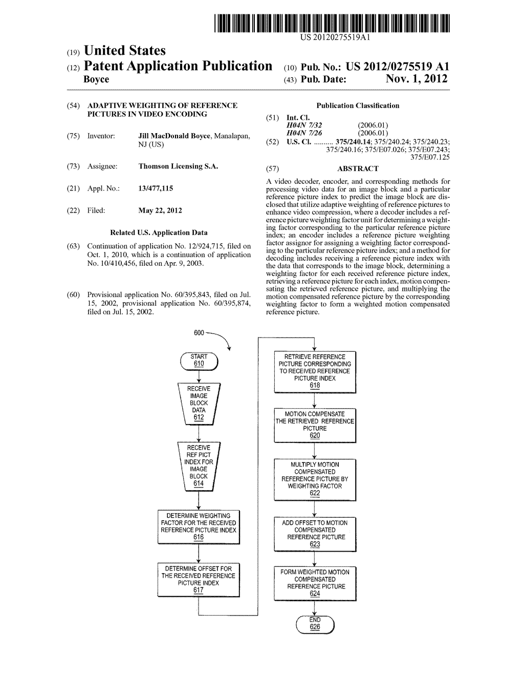 ADAPTIVE WEIGHTING OF REFERENCE PICTURES IN VIDEO ENCODING - diagram, schematic, and image 01