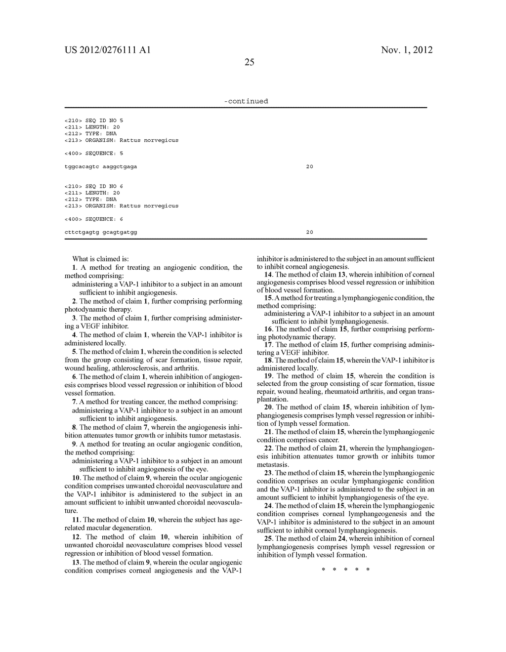 METHODS AND COMPOSITIONS FOR TREATING CONDITIONS ASSOCIATED WITH     ANGIOGENESIS USING A VASCULAR ADHESION PROTEIN-1 (VAP-1) INHIBITOR - diagram, schematic, and image 57