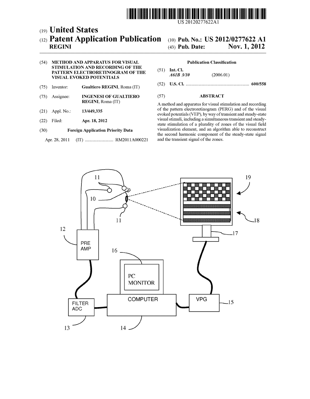 METHOD AND APPARATUS FOR VISUAL STIMULATION AND RECORDING OF THE PATTERN     ELECTRORETINOGRAM OF THE VISUAL EVOKED POTENTIALS - diagram, schematic, and image 01