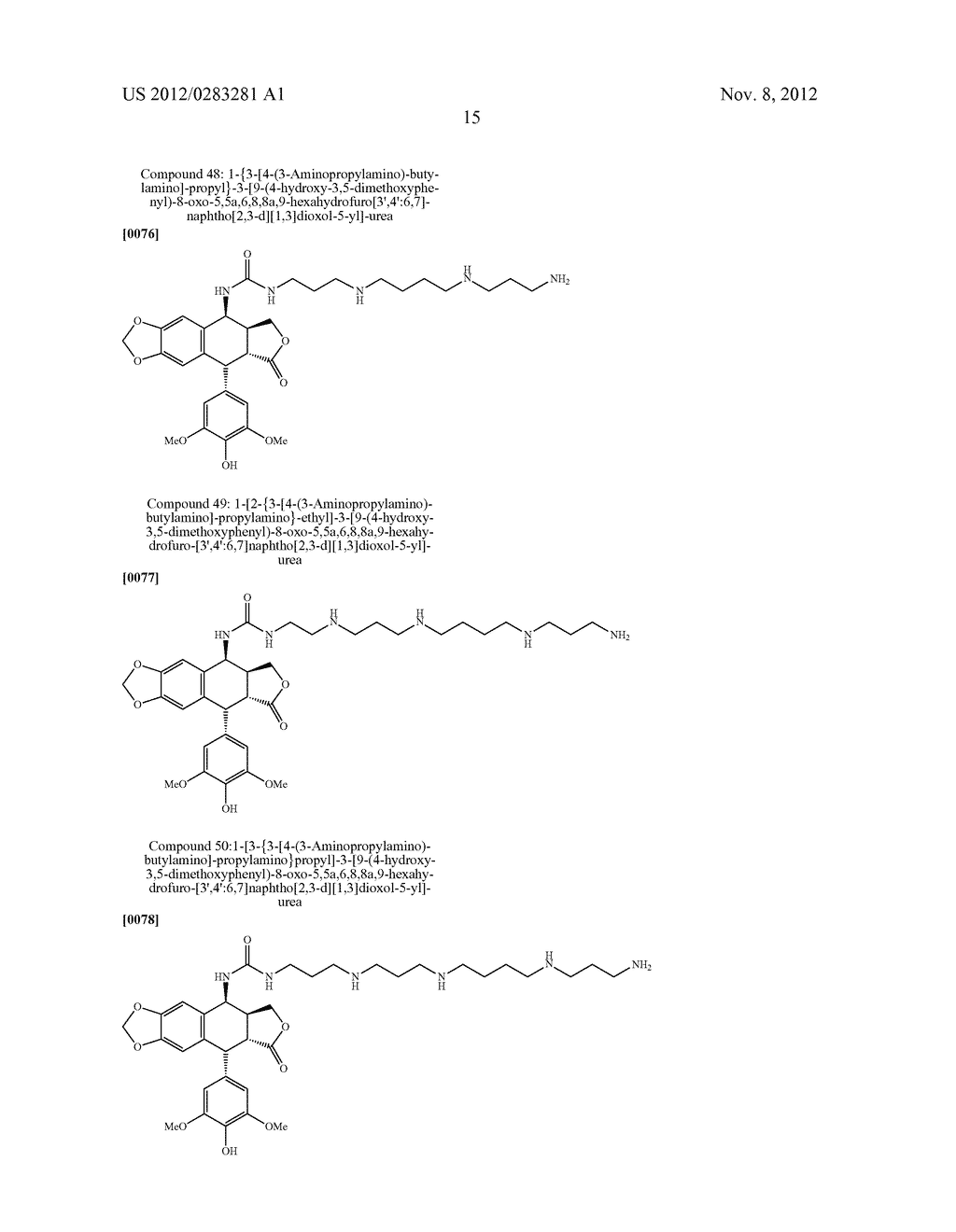 NEW (POLY)AMINOALKYLAMINOALKYLAMIDE, ALKYL-UREA, OR ALKYL-SULFONAMIDE     DERIVATIVES OF EPIPODOPHYLLOTOXIN, A PROCESS FOR PREPARING THEM, AND     APPLICATION THEREOF IN THERAPY AS ANTICANCER AGENTS - diagram, schematic, and image 16